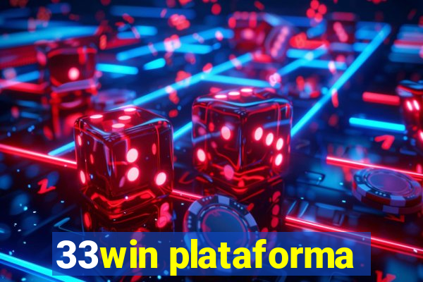33win plataforma